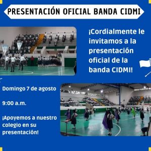 Presentacion oficial de la banda del CIDMI 2022